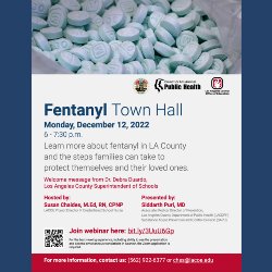 Fentanyl Town Hall 12/12/2022 from 6-7:30 PM via Zoom